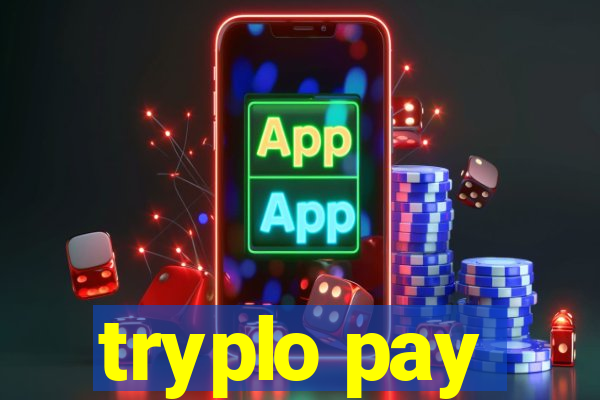 tryplo pay